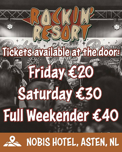Tickets available at the door Friday 20 euro Saturday 30 Euro Full weekender 40 euro